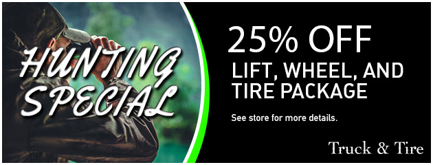Lift, Wheel, and Tire Special - Hunting